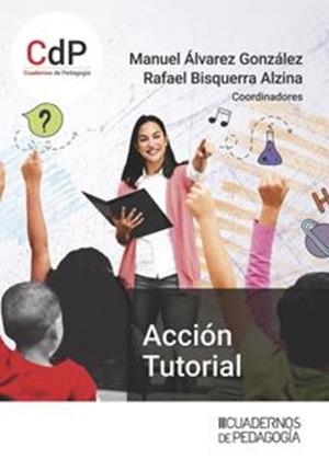 ACCIÓN TUTORIAL | 9788499872414 | ALVAREZ GONZALEZ, MANUEL / BISQUERRA ALZINA, RAFAEL