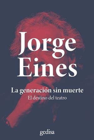 GENERACIÓN SIN MUERTE, LA | 9788419406576 | EINES, JORGE