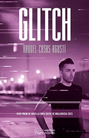 GLITCH | 9788413035246 | CASAS AGUSTÍ, RAQUEL