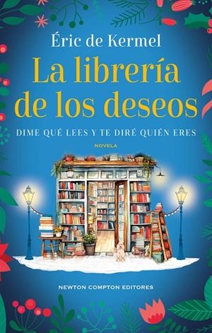 LIBRERÍA DE LOS DESEOS, LA | 9788419620262 | DE KERMEL, ERIC