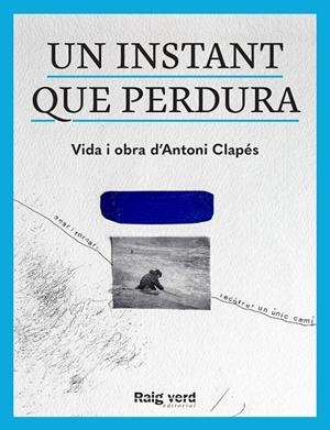 INSTANT QUE PERDURA, UN | 9788419206398 | VARIOS AUTORES