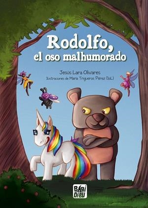 RODOLFO, EL OSO MALHUMORADO | 9788419859211 | LARA OLIVARES, JESUS