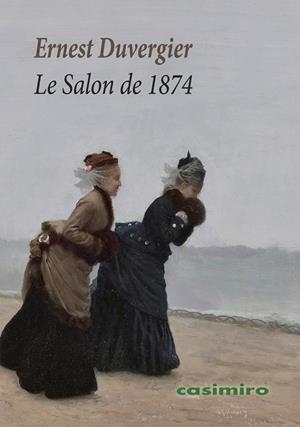 SALON DE 1874, LE | 9788419524812 | DUVERGIER, ERNEST