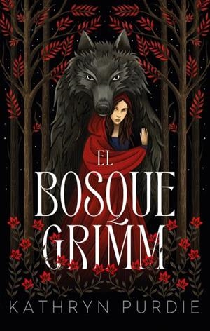 BOSQUE GRIMM, EL (01) | 9788419252562 | PURDIE, KATHRYN
