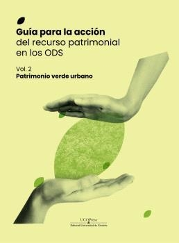 GUÍA PARA LA ACCIÓN DEL RECURSO PATRIMONIAL EN LOS ODS VOL. 2 | 9788499277905 | VARIOS AUTORES