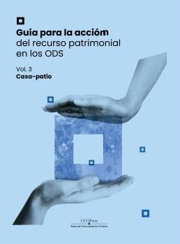 GUÍA PARA LA ACCIÓN DEL RECURSO PATRIMONIAL EN LOS ODS VOL. 3 | 9788499277912 | VARIOS AUTORES