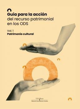GUÍA PARA LA ACCIÓN DEL RECURSO PATRIMONIAL EN LOS ODS VOL. I | 9788499277899 | VARIOS AUTORES