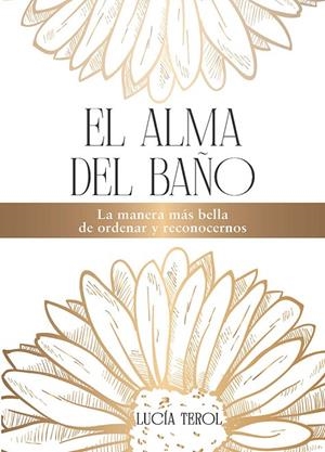 ALMA DEL BAÑO, EL | 9788419924483 | TEROL, LUCÍA