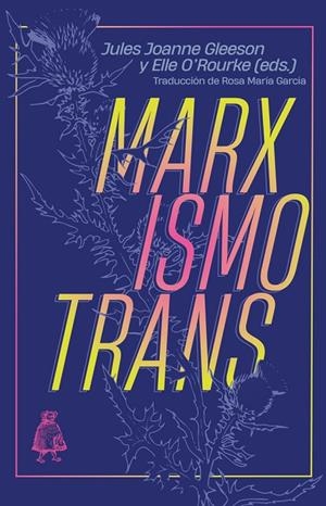 MARXISMO TRANS | 9784127107484 | GLEESON, JULES JOANNE / OROURKE, ELLE