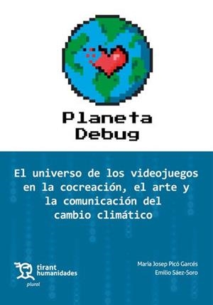 PLANETA DEBUG | 9788419632951 | SAEZ SORO, EMILIO / PICO GARCES, MARIA JOSEP