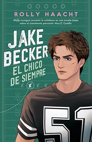 JAKE BECKER : EL CHICO DE SIEMPRE | 9788412269581 | HAACHT, ROLLY