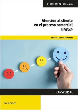 ATENCIÓN AL CLIENTE EN EL PROCESO COMERCIAL | 9788428363648 | CARRASCO FERNANDEZ, SOLEDAD