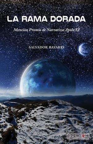 RAMA DORADA, LA | 9788412811438 | BAYARRI ROMAR, SALVADOR