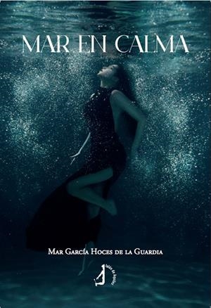 MAR EN CALMA | 9788419759986 | HOCES DE LA GUARDIA, MAR GARCIA