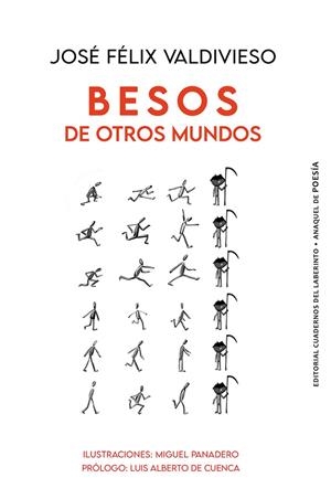 BESOS DE OTROS MUNDOS | 9788418997617 | VALDIVIESO, JOSE FELIX