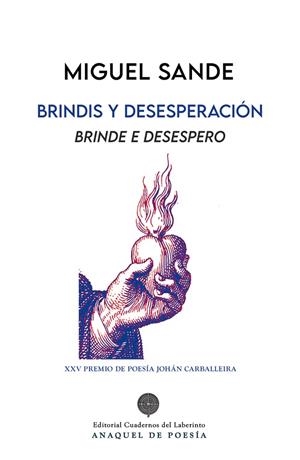 BRINDIS Y DESESPERACIÓN | 9788418997983 | SANDE CORRAL, MIGUEL