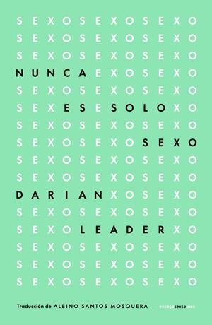 NUNCA ES SOLO SEXO | 9788419261830 | LEADER, DARIAN