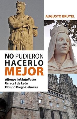 NO PUDIERON HACERLO MEJOR | 9788412789911 | BRUYEL, AUGUSTO