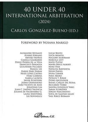 40 UNDER 40 INTERNATIONAL ARBITRATION 2024 | 9788411708890 | GONZALEZ BUENO, CARLOS