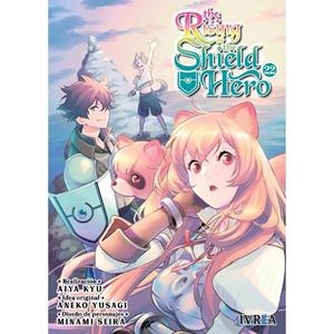 RISING OF THE SHIELD HERO 22, THE | 9788410153127 | KYU, AIYA / YUSAGI, ANEKO / SEIRA, MINAMI