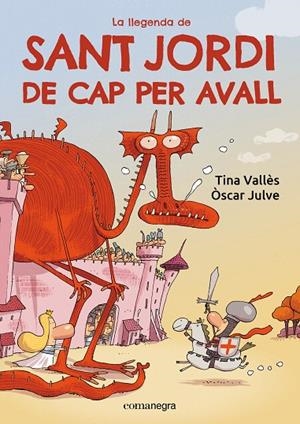 LLEGENDA DE SANT JORDI DE CAP PER AVALL, LA | 9788419590985 | VALLÈS, TINA