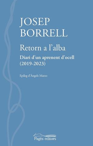 RETORN A L'ALBA | 9788413035369 | BORRELL FIGUERA, JOSEP