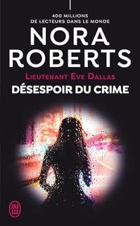 DESESPOIR (LIEUTENANT EVE DALLAS 55) | 9782290392553 | ROBERTS, NORA