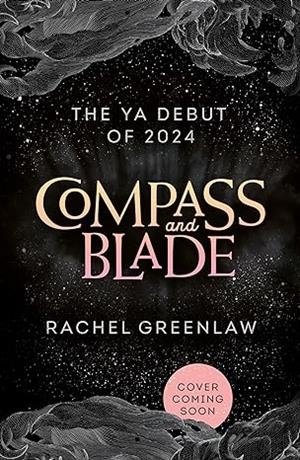 COMPASS AND BLADE | 9780008664749 | GREENLAW, RACHEL