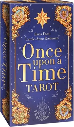ONCE UPON A TIME TAROT | 9788865279229 | ESCHENAZI, CAROLE-ANNE / FOSSI, ILARIA