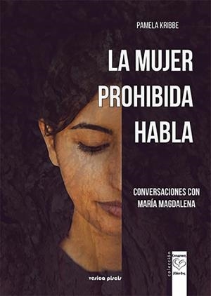 MUJER PROHIBIDA HABLA, LA | 9788415795445 | KRIBBE, PAMELA