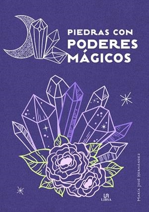 PIEDRAS CON PODERES MAGICOS | 9788466243087 | HERNANDEZ VARELA, MARIA JOSE