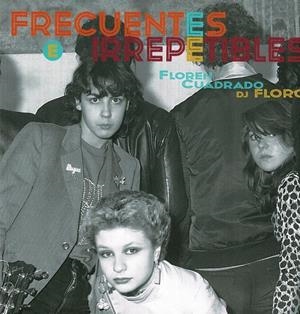 FRECUENTES E IRREPETIBLES | 9788419710765 | SABATER, JOSÉ LUIS