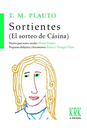 SORTIENTES (EL SORTEO DE CASINA) | 9788483677797 | PLAUTO