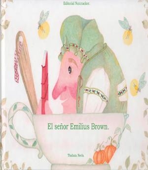 SEÑOR EMILIUS BROWN, EL | 9788409448401 | NEELS, THABATA