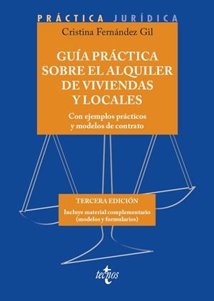 GUÍA PRÁCTICA SOBRE EL ALQUILER DE VIVIENDAS Y LOCALES | 9788430982974 | FERNÁNDEZ GIL, CRISTINA