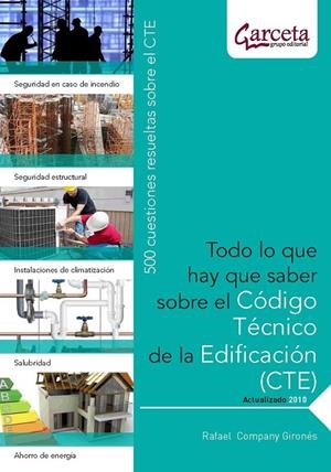 TODO LO QUE HAY QUE SABER SOBRE CODIGO TECNICO EDIFICACIÓN (CTE) | 9788492812134 | COMPANY GIRONES, RAFAEL