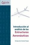 INTRODUCCIÓN ANALISIS ESTRUCTURAS AERONAUTICAS | 9788415452911 | DE LA FUENTE TREMPS, ENRIQUE