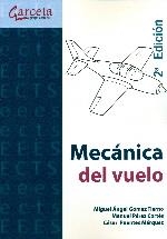 MECÁNICA DEL VUELO (2ªEDICIÓN) | 9788415452010 | GOMEZ TIERNO, MIGUEL ANGEL