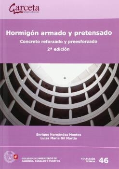 HORMIGÓN ARMADO Y PRETENSADO | 9788415452669 | HERNANDEZ MONTES, ENRIQUE