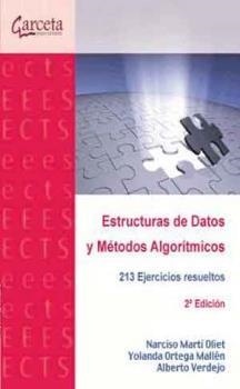 ESTRUCTURAS DE DATOS Y MÉTODOS ALGORITMICOS | 9788415452652 | MARTÍ OLIET, NARCISO / ORTEGA MALLEN, YOLANDA