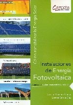 INSTALACIONES DE ENERGÍA FOTOVOLTAICA. COMO RENTABILIZAR LA ENERGÍA SOLAR | 9788492812264 | MORENO ALFONSO, NARCISO