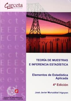 TEORIA DE MUESTRAS E INFERENCIA ESTADÍSTICA | 9788415452706 | MURUZABAL IRIGOYEN, JOSE JAVIER
