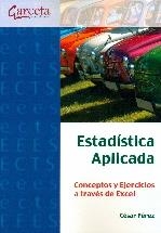 ESTADÍSTICA APLICADA. CONCEPTOS Y EJERCICIOS A TRAVÉS DE EXCEL | 9788415452058 | PÉREZ, CÉSAR