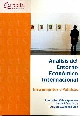 ANALISIS DEL ENTORNO ECONOMICO INTERENACIONAL | 9788416228416 | SÁNCHEZ DIEZ, ANGELES/VIÑAS APAOLAZA, ANA ISABEL/PÉREZ ORTIZ, LAURA