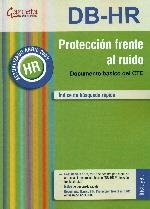 PROTECCIÓN FRENTE AL RUIDO DB-HR | 9788492812011
