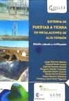 SISTEMAS DE PUESTAS A TIERRA EN INSTALACIONES DE ALTA TENSIÓN | 9788416228171 | MORENO MOHÍNO, JORGE/SIMÓN, PASCUAL/ASENSIO, GABRIEL/DENCHE, GREGORIO/FALEIRO, EDUARDO/GARCÍA, DANIE
