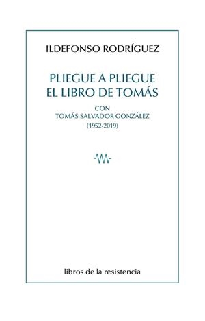 PLIEGUE A PLIEGUE | 9788419943040 | RODRIGUEZ, ILDEFONSO / GONZALEZ, SALVADOR