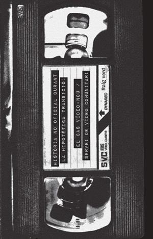 CAS VÍDEO-NOU, EL / SERVEI DE VÍDEO COMUNITARI | 9788419206381 | GASOL, DANIEL