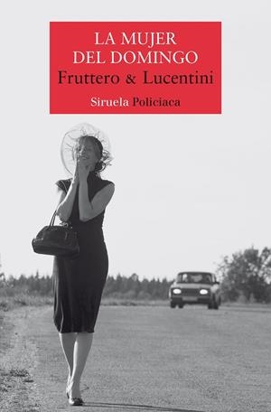 MUJER DEL DOMINGO, LA | 9788419942302 | FRUTTERO & LUCENTINI