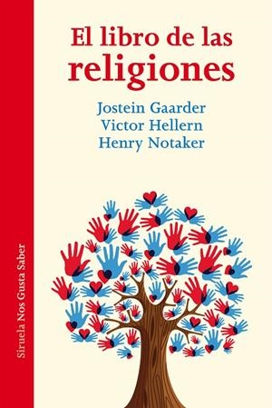LIBRO DE LAS RELIGIONES, EL | 9788410183148 | GAARDER, JOSTEIN/HELLERN, VICTOR/NOTAKER, HENRY
